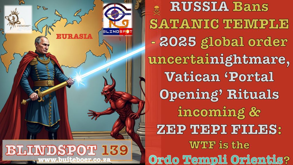 Blindspot 139 – Russia bans the Satanic Temple