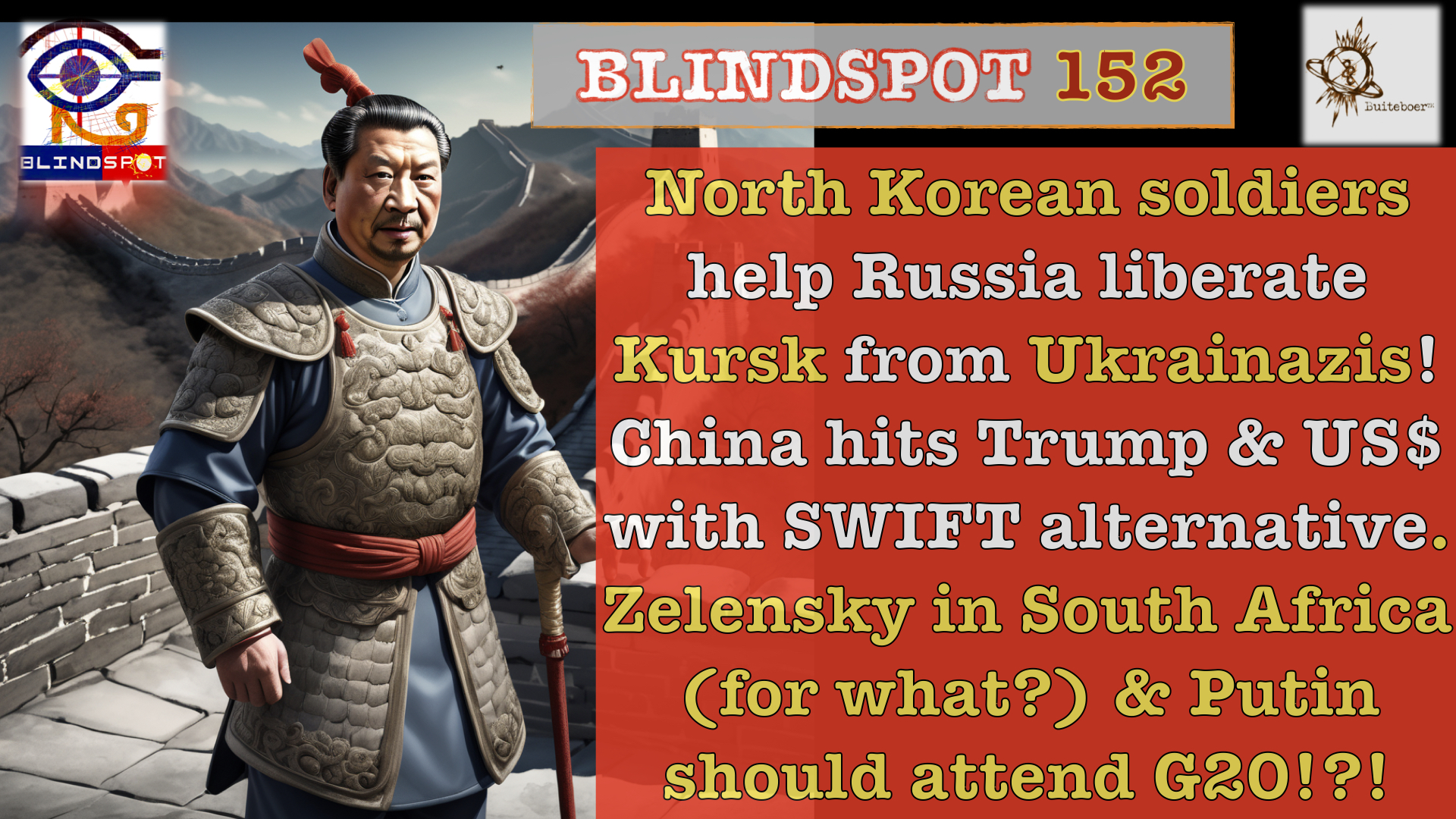 Read more about the article Blindspot 152 – North Korea helps Russia take Kursk from Ukraine invaders