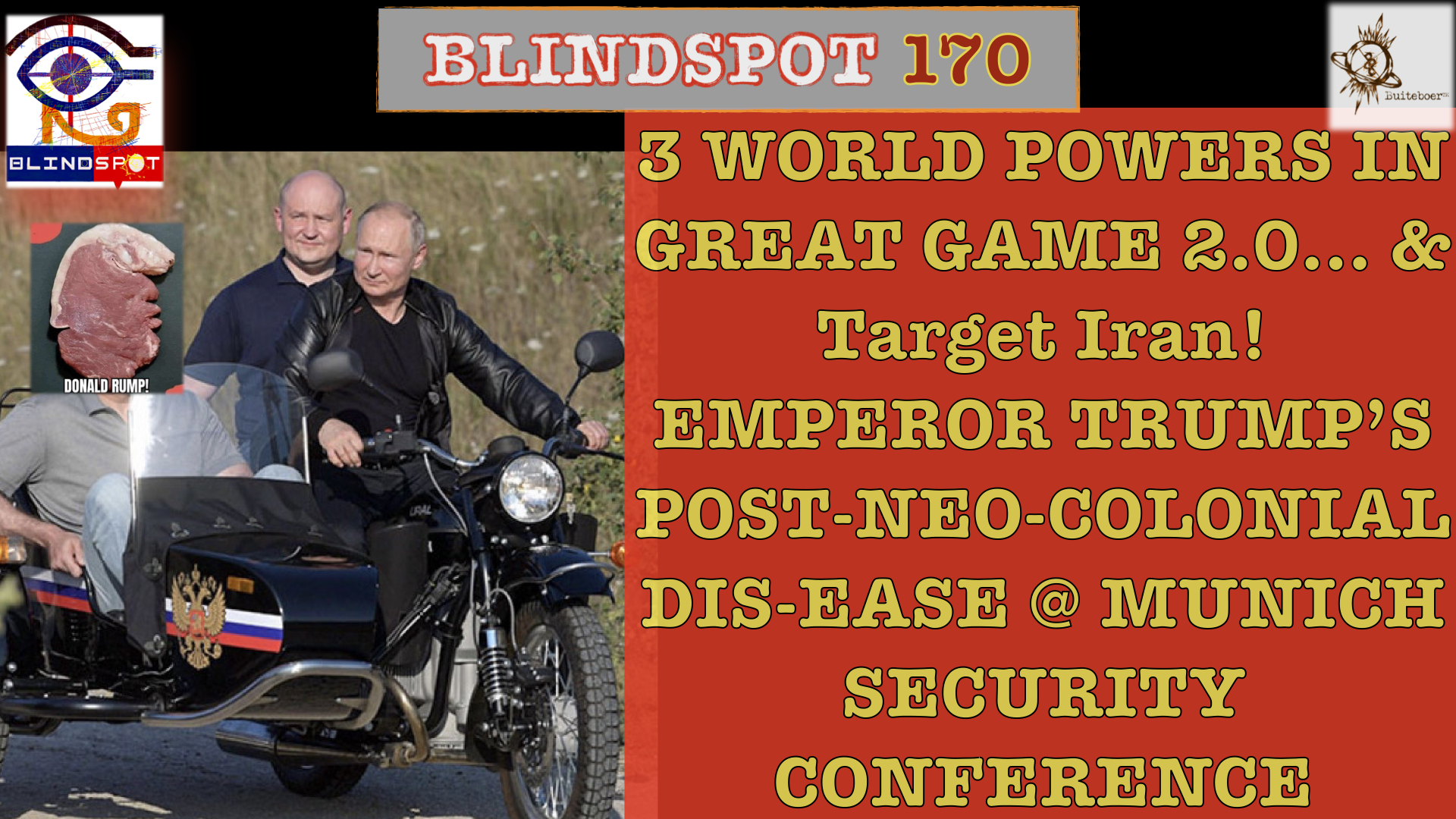 Read more about the article Blindspot 170 – 3 World Powers in Great Game 2.0