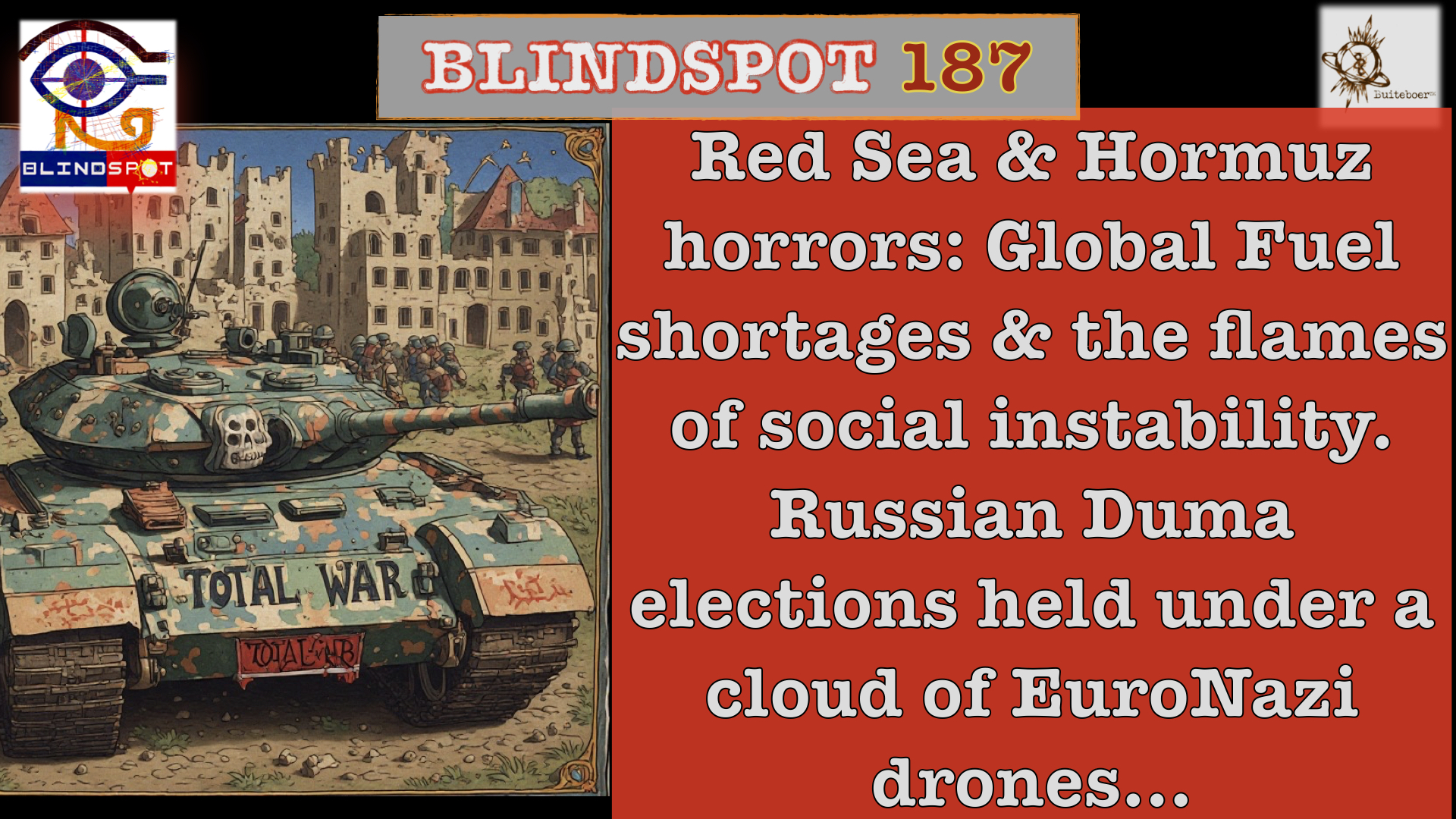 Read more about the article Blindspot 187 – Red Sea & Hormuz Horrors = war on Global Energy, is BRICS the target?